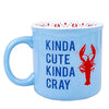 Kinda Cute Kinda Cray Mug