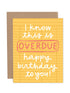 Overdue Birthday Library Card Greeting Card