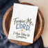 Blessed Mess | Forgive Me Tea Towel