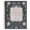 Quiet Moments with God: A 40-Day Spiral-bound Prayer Journal for Women