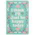 Happy Today Notebook