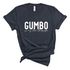 Gumbo Is My Love Language Tee