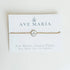 Ave Maria Bracelet