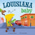 Louisiana Baby 