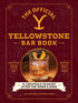 Official Yellowstone Bar Book