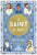 A Saint A Day: A 365-day Devotional For New Year’s Featuring Christian Saints By Meredith Hinds