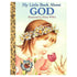 My Little Book About God Little Golden Book
